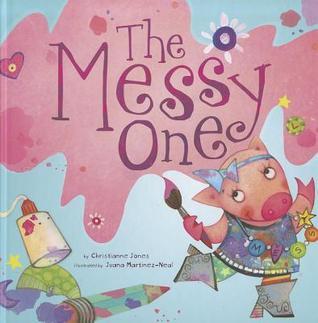The Messy One book cover